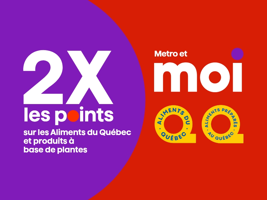  2X les points sur les Aliments du Québec et produits à base de plantes.