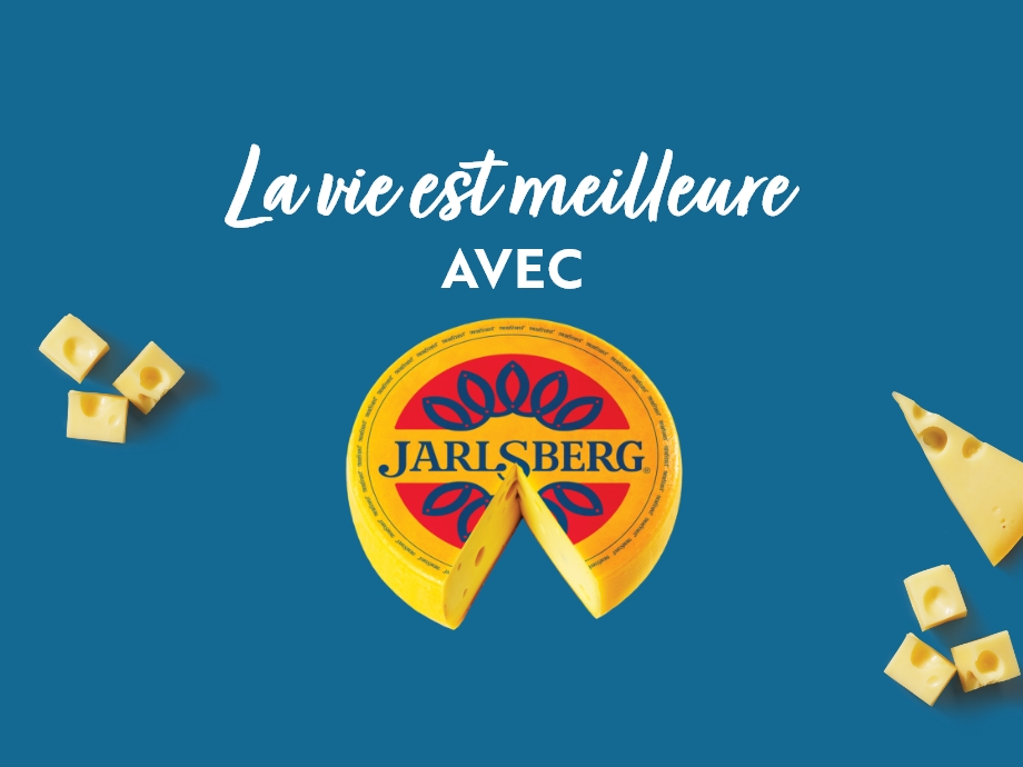 La vie est meilleure avec Jarlsberg