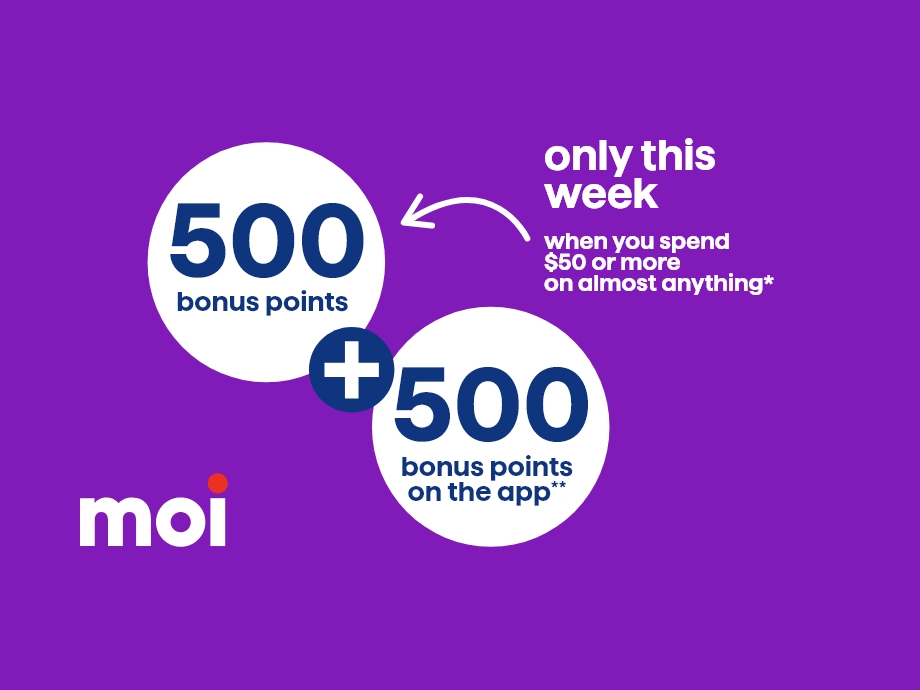 500 points when you spend $50 on almost anything* + an exclusive 500 bonus points coupon in the Jean Coutu & moi app.